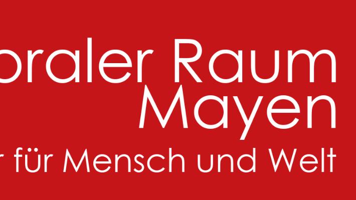 Patoraler Raum Mayen: Mehr für Mensch und Welt